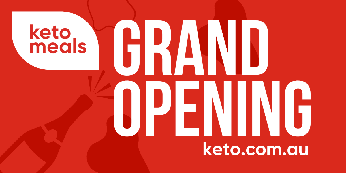 Keto Meals Grand Opening Event - Keto Australia